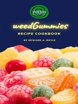 cover image of Weed Gummies Recipe cookbook